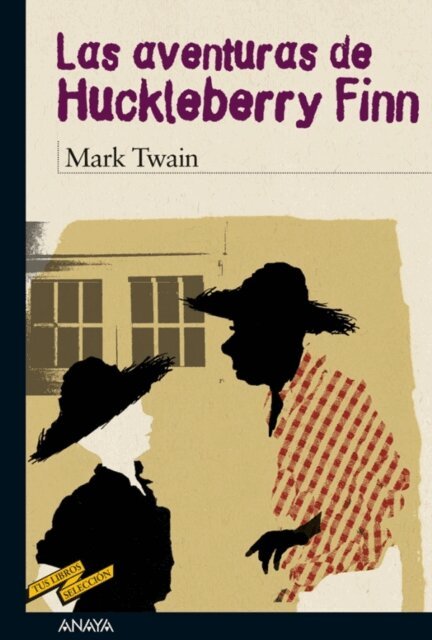 Mark Twain - Las aventuras de Huckleberry Finn, E-bok