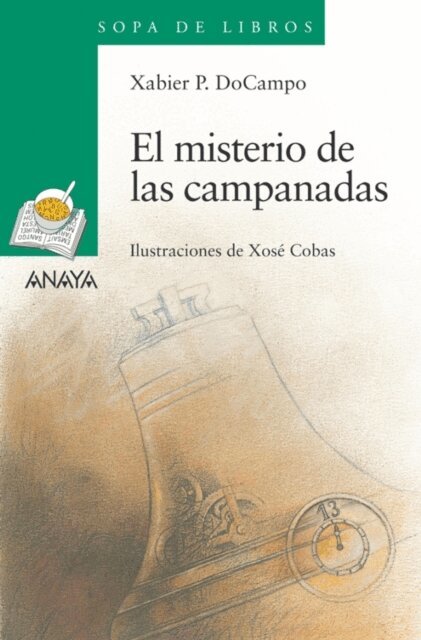 Xabier P. DoCampo - El misterio de las campanadas, E-bok