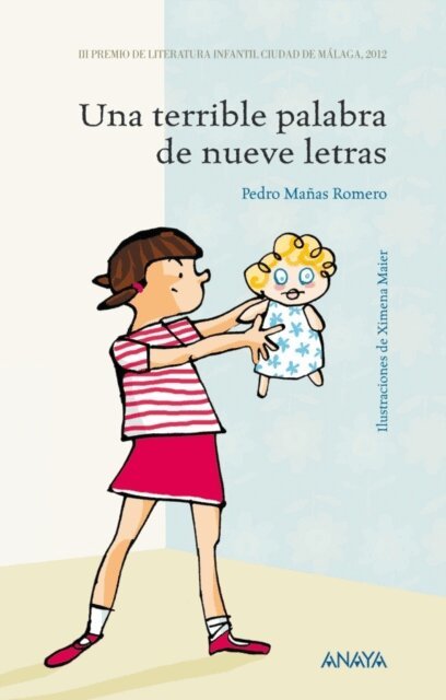 Pedro Manas Romero - Una terrible palabra de nueve letras, E-bok