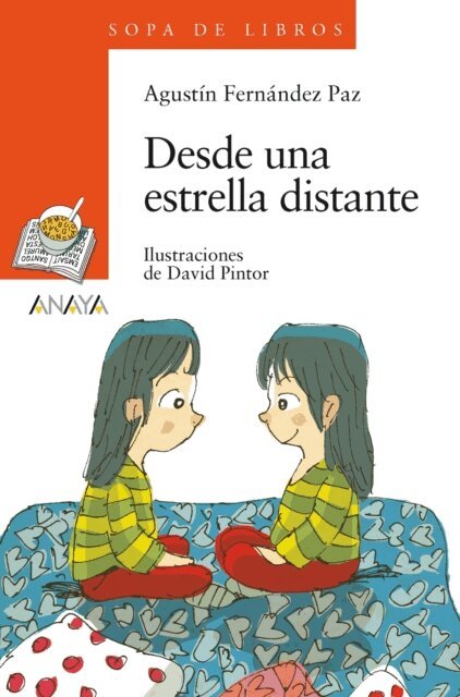 Agustin Fernandez Paz - Desde una estrella distante, E-bok