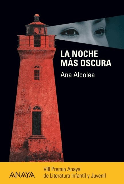 Ana Alcolea - La noche mas oscura, E-bok