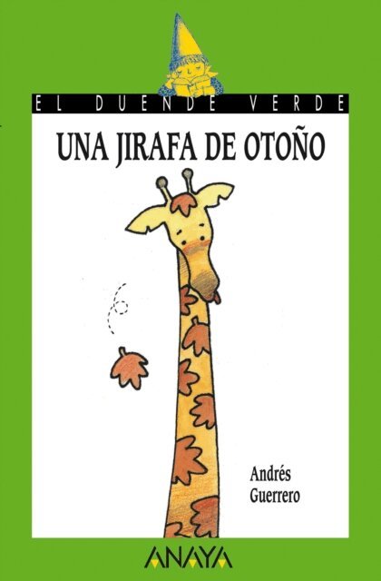 Andres Guerrero - Una jirafa de otono, E-bok