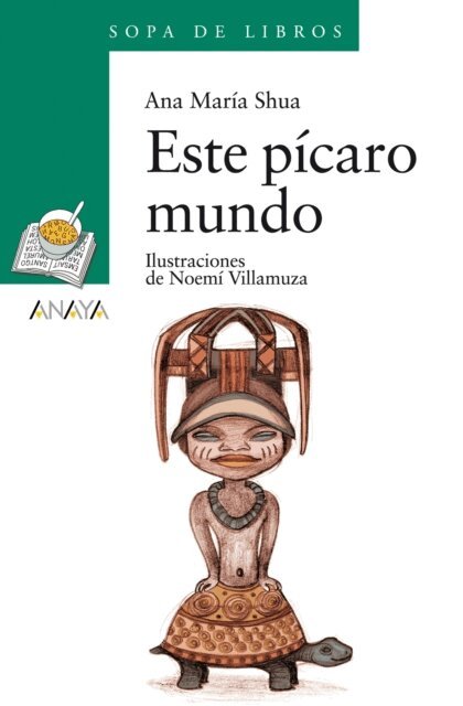 Ana Maria Shua - Este picaro mundo, E-bok