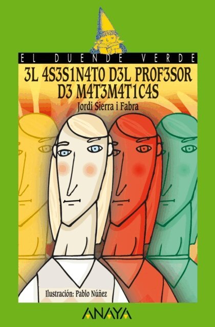 Jordi Sierra i Fabra - El asesinato del profesor de matematicas, E-bok