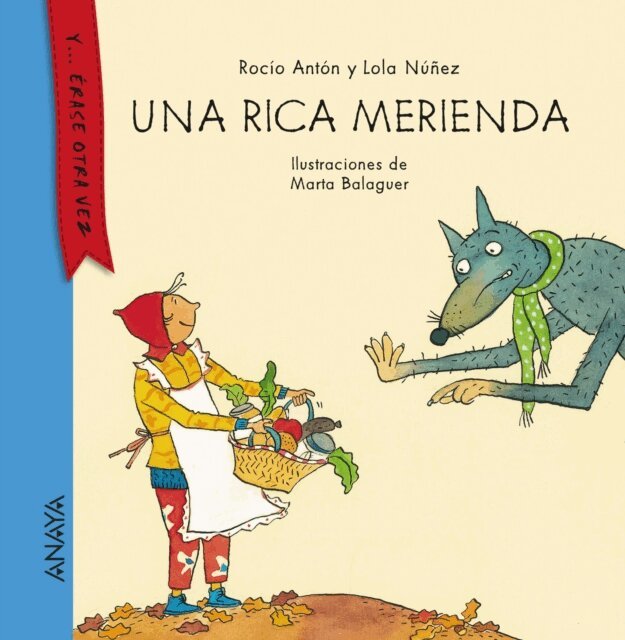 Lola Nunez, Rocio Anton - Una rica merienda, E-bok