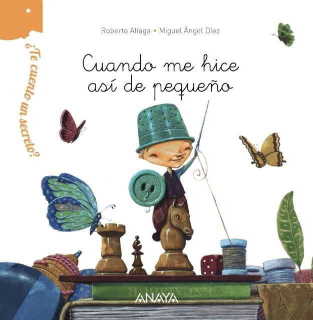 Roberto Aliaga - Te cuento un secreto? Cuando me hice asi de pequeno, E-bok