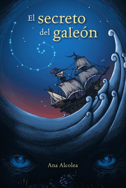Ana Alcolea - El secreto del galeon, E-bok