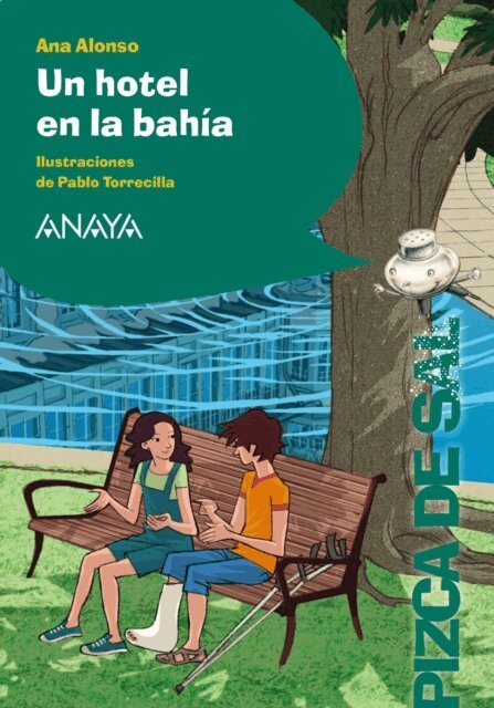 Ana Alonso - Un hotel en la bahia, E-bok