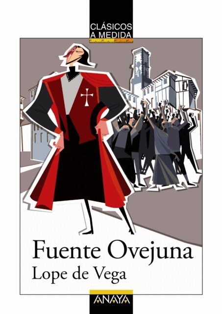 Lope de Vega - Fuente Ovejuna, E-bok