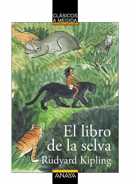 Rudyard Kipling - El libro de la selva, E-bok