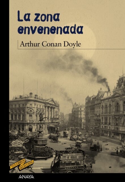 Arthur C. Doyle - La zona envenenada, E-bok