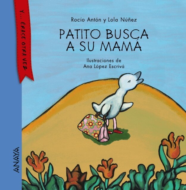 Lola Nunez, Rocio Anton - Patito busca a su mama, E-bok