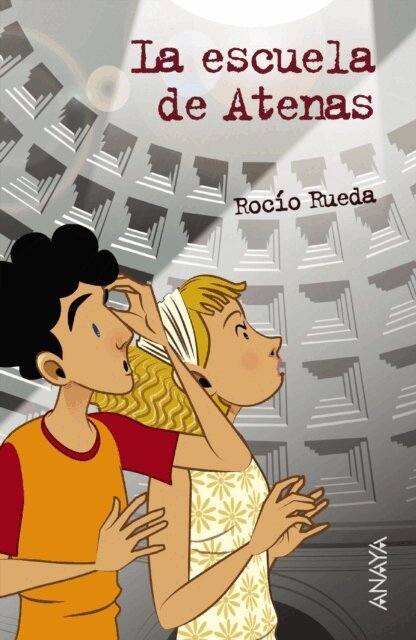 Rocio Rueda - La escuela de Atenas, E-bok