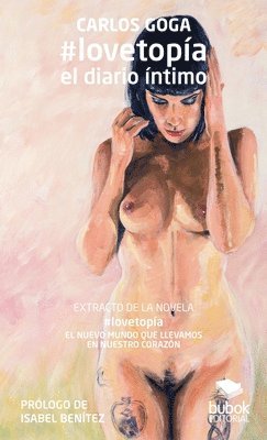 Carlos Goga - #lovetopía: el diario íntimo, Häftad