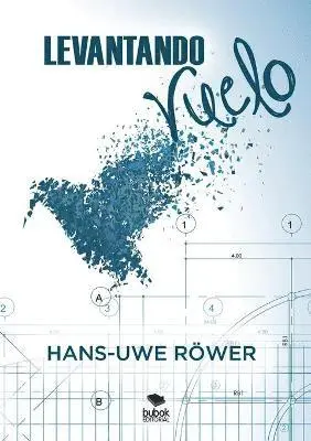 Hans-Uwe Röwer - Levantando el vuelo, Häftad. Tillgänglighet: Lägg i varukorg