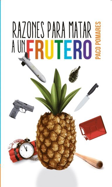 Paco Pomares - Razones para matar a un frutero, E-bok