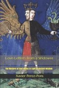 Love Letters from a Widower: The Mystery of Soul Mates in Light of Ancient Wisdom