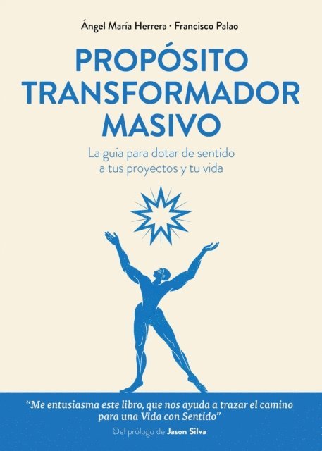 Francisco Palao, Angel Maria Herrera - Propósito transformador masivo, E-bok