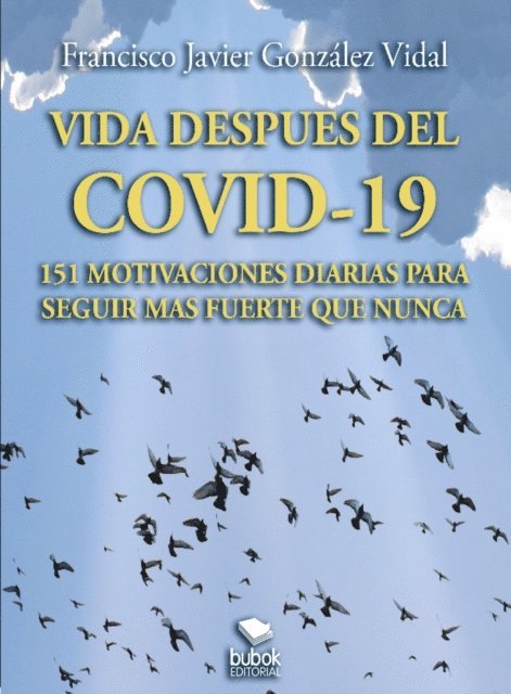 Francisco Javier Gonzalez - Vida despues del covid-19, E-bok