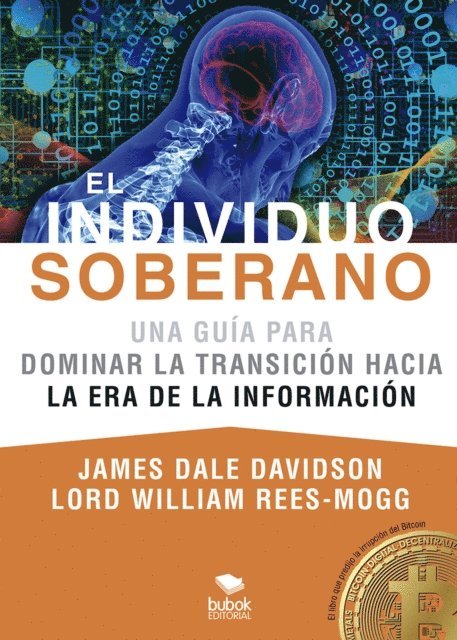 James Dale Davison, William Rees-Mogg - El Individuo Soberano, E-bok