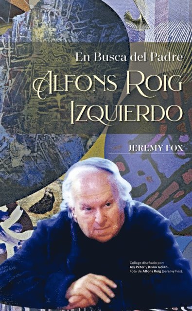Jeremy Fox - En busca del padre Alfons Roig Izquierdo, E-bok
