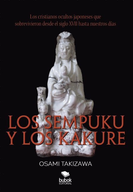 Osami Takizawa - Los sempuku y los kakure, E-bok