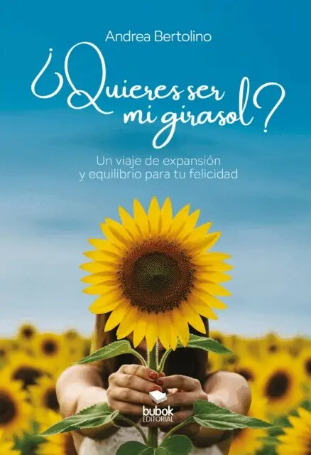 Andrea Bertolino - ¿Quieres ser mi girasol?, E-bok. Tillgänglighet: Lägg i varukorg