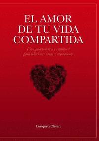 amor de tu vida compartida