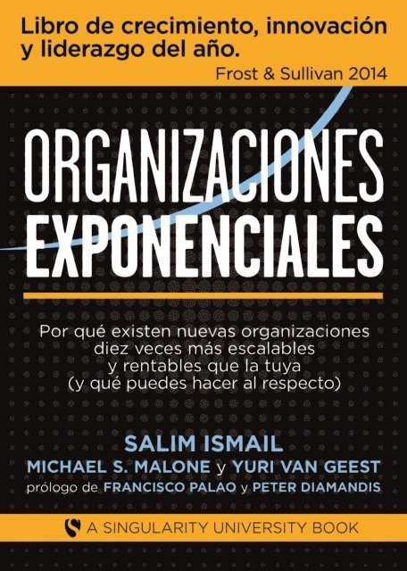 Yuri Van Geest, Michael S. Malone, Salim Ismail - Organizaciones Exponenciales, E-bok