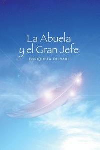 La Abuela y el Gran Jefe