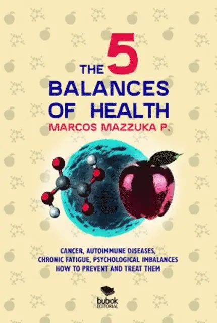 Marcos Mazzuka - 5 balances of health, E-bok. Tillgänglighet: Lägg i varukorg