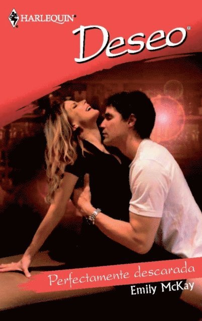 Emily Mckay - Perfectamente descarada, E-bok