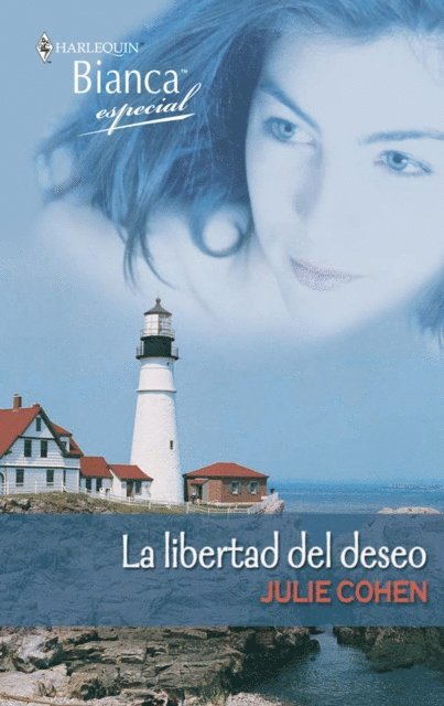 Julie Cohen - La libertad del deseo, E-bok
