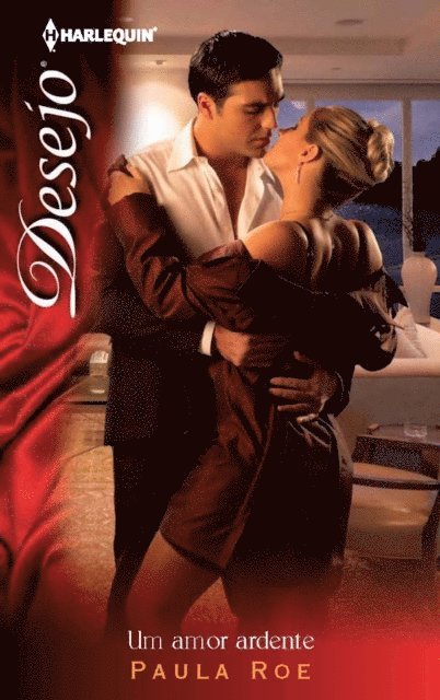 Paula Roe - Um amor ardente, E-bok
