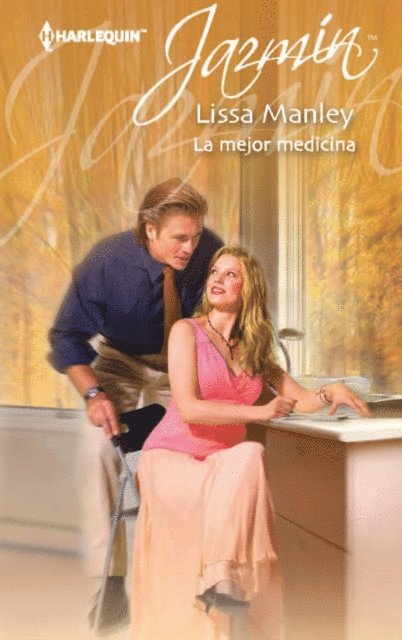 Lissa Manley - La mejor medicina, E-bok