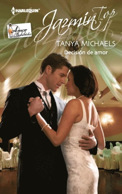 Tanya Michaels - Decisión de amor, E-bok