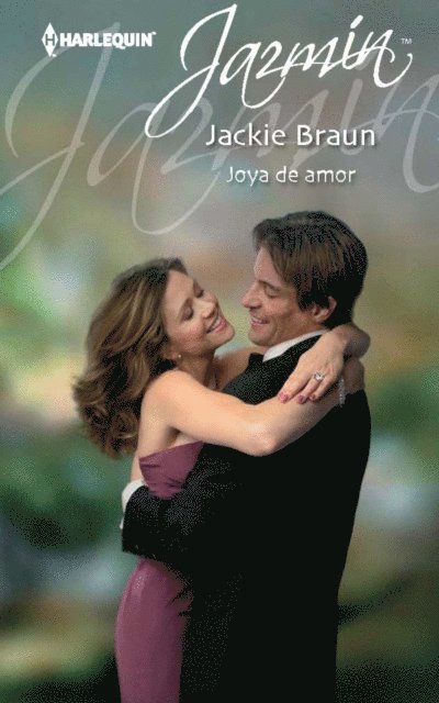 Jackie Braun - Joya de amor, E-bok