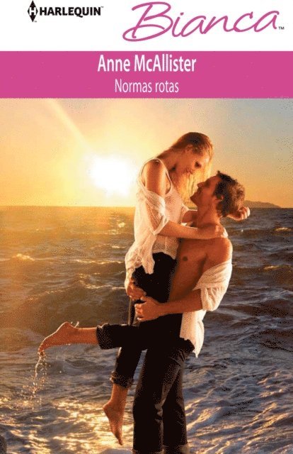Anne Mcallister - Normas rotas, E-bok