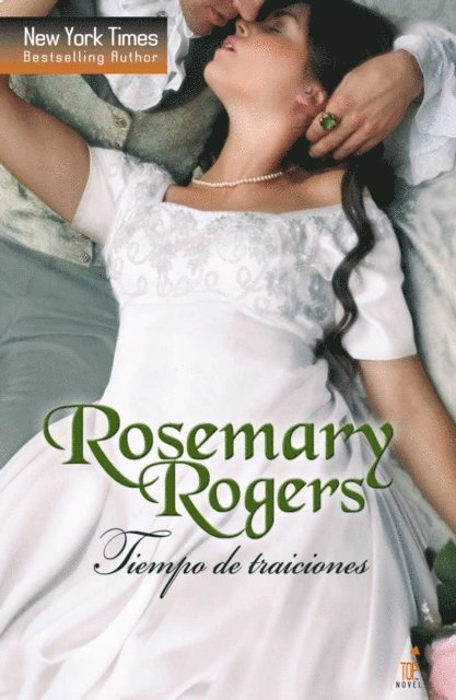 Rosemary Rogers - Tiempo de traiciones, E-bok