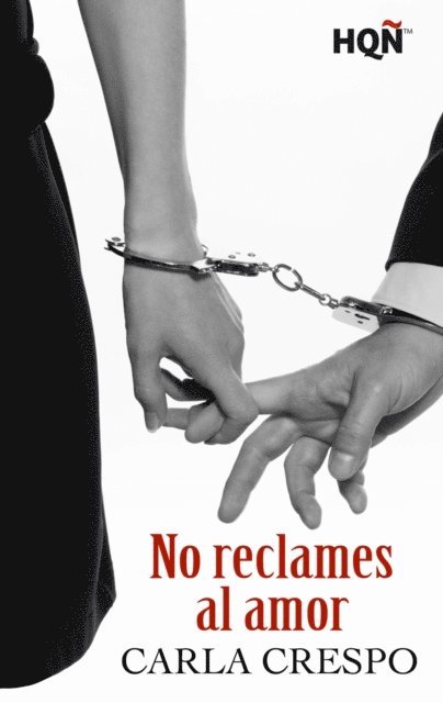 Carla Crespo - No reclames al amor, E-bok