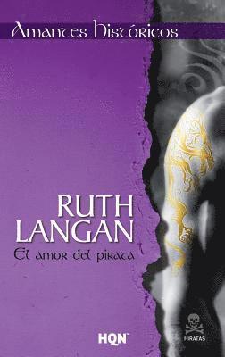 Ruth Langan - El amor del pirata, Häftad