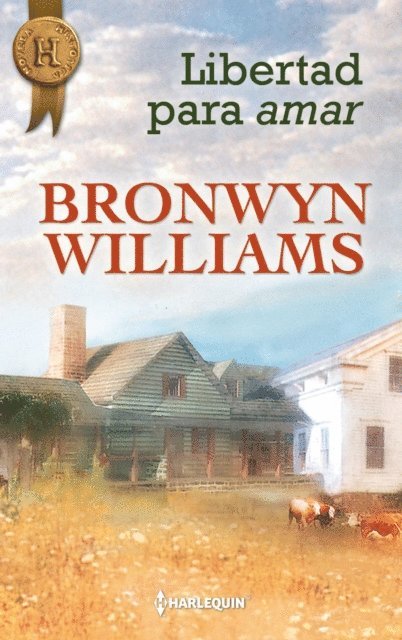 Bronwyn Williams - Libertad para amar, E-bok