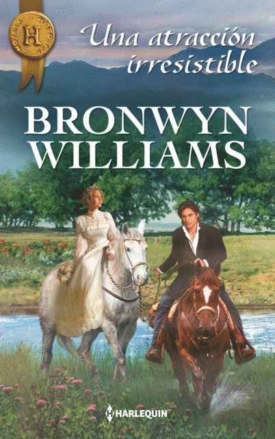 Bronwyn Williams - Una atracción irresistible, E-bok