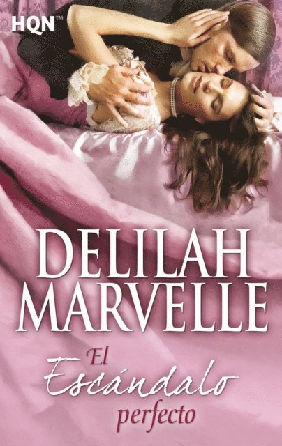 Delilah Marvelle - El escándalo perfecto, E-bok
