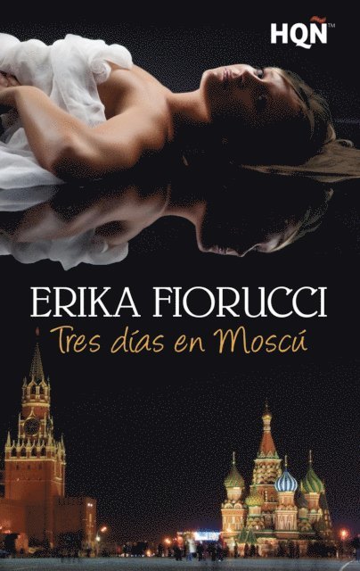 Erika Fiorucci - Tres días en Moscú, E-bok. Tillgänglighet: Lägg i varukorg