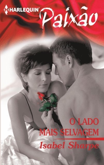 Isabel Sharpe - O lado mais selvagem, E-bok