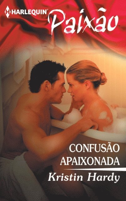Kristin Hardy - Confusão apaixonada, E-bok