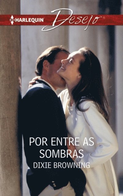 Dixie Browning - Por entre as sombras, E-bok