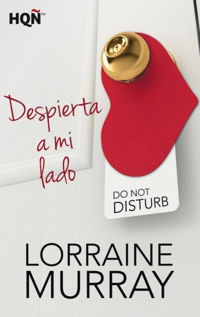 Lorraine Murray - Despierta a mi lado, E-bok