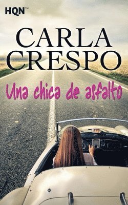 Carla Crespo - Una chica de asfalto, Häftad